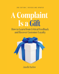 A Complaint Is a Gift